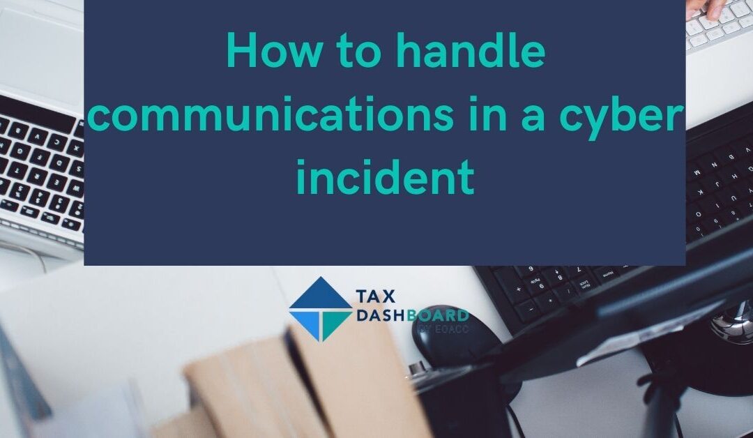 How to handle communications in a cyber incident