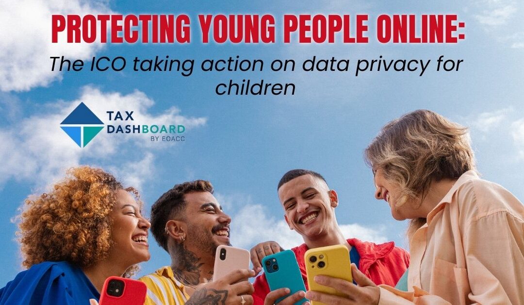 Protecting young people online: The ICO taking action on data privacy for children