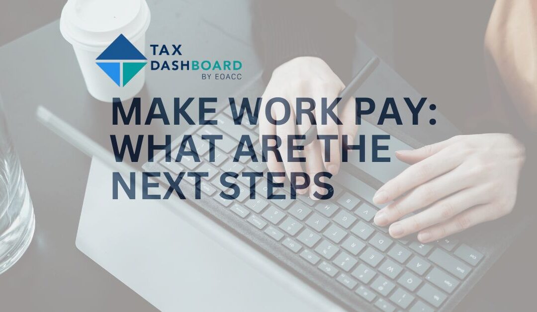 Make Work Pay: What are the next steps