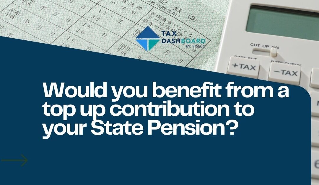 Would you benefit from a top up contribution to your State Pension?